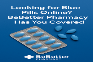 Looking for Blue Pills Online? BeBetter Pharmacy Has You Covered