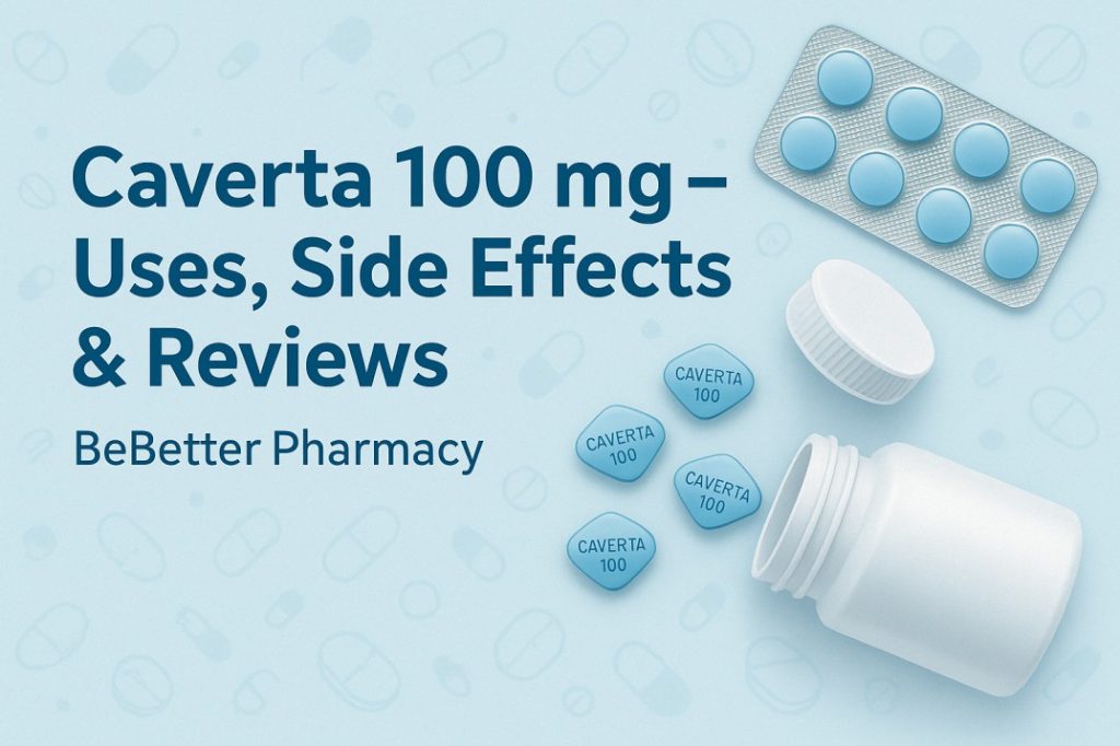 Caverta 100 mg – Uses, Side Effects & Reviews | BeBetter Pharmacy
