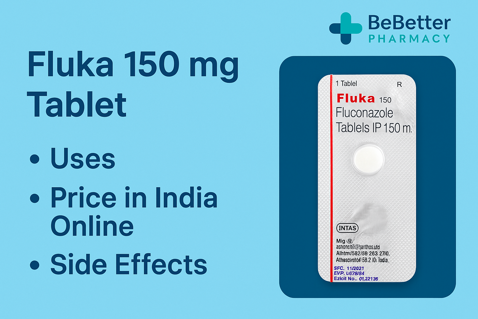 Fluka 150 mg Tablet Uses