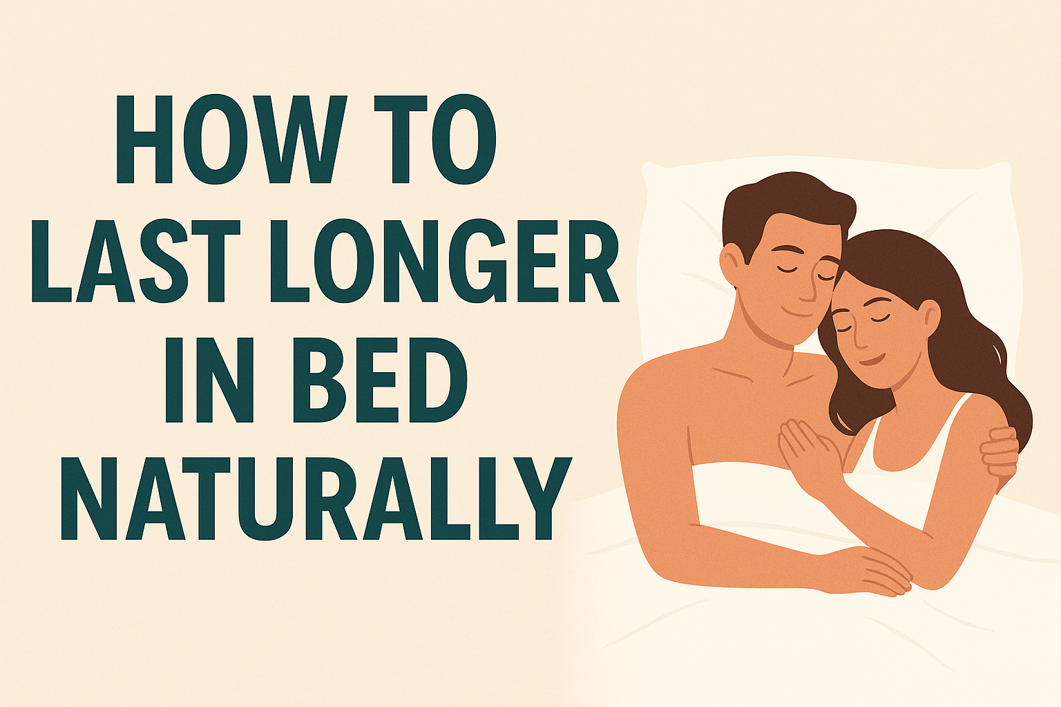 how-to-last-longer-in-bed-naturally-cenforce-50-mg