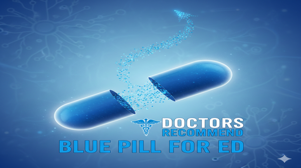 Why Doctors Recommend Blue Pill for ED